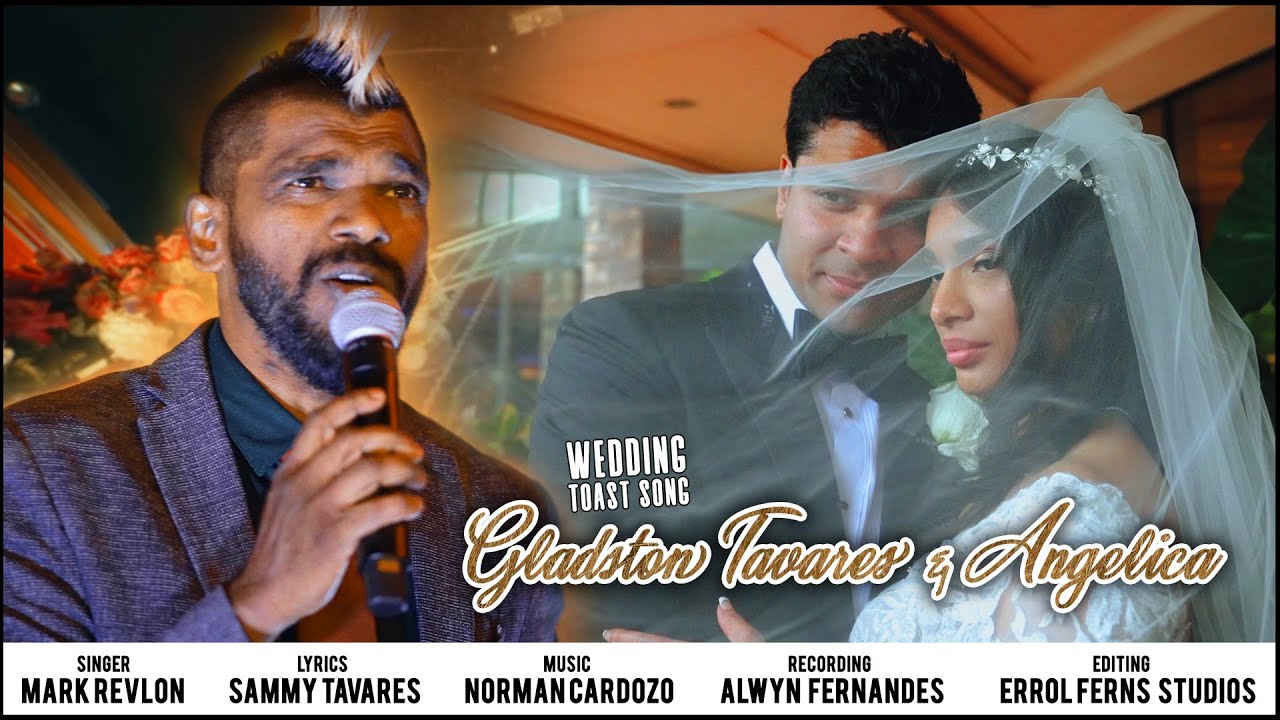 Wedding Toast Song of Gladston Tavares & Angelica Tavares