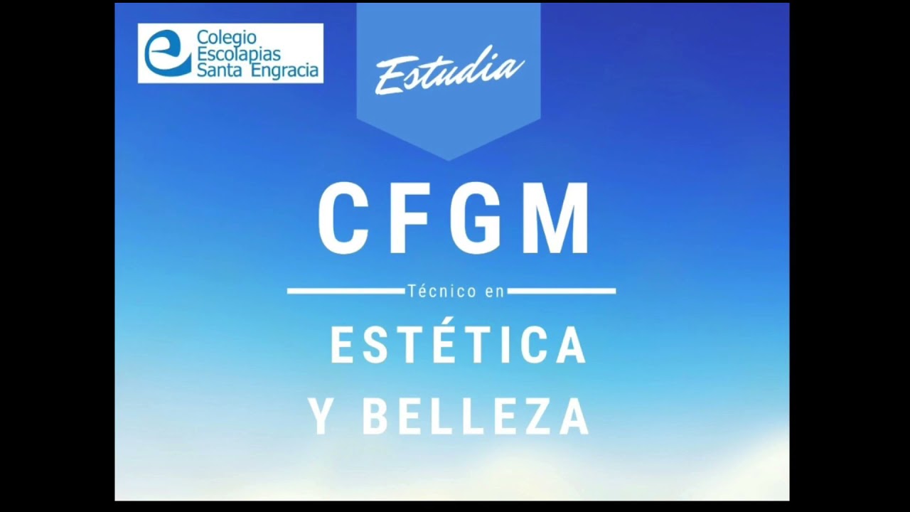 CFGM Técnico en Estética y Belleza