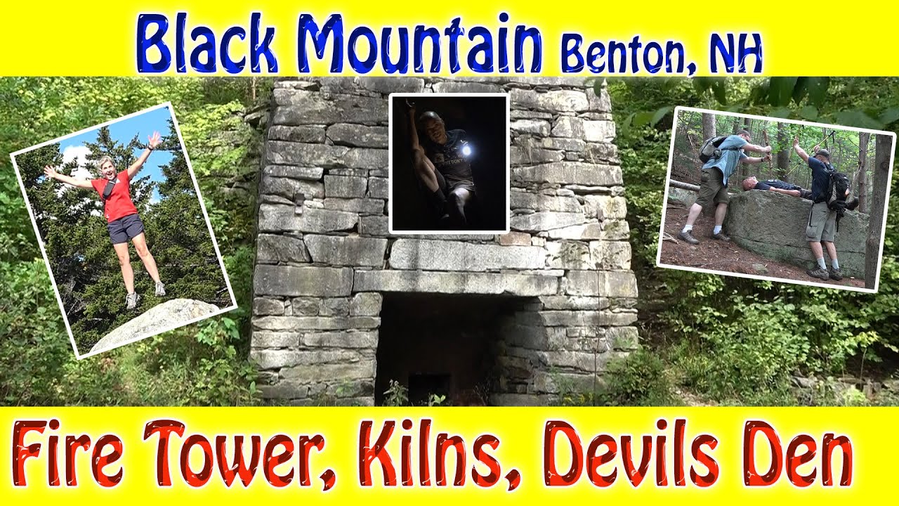 Black Mountain  Benton NH  (Devil's Den, Lime Kilns)
