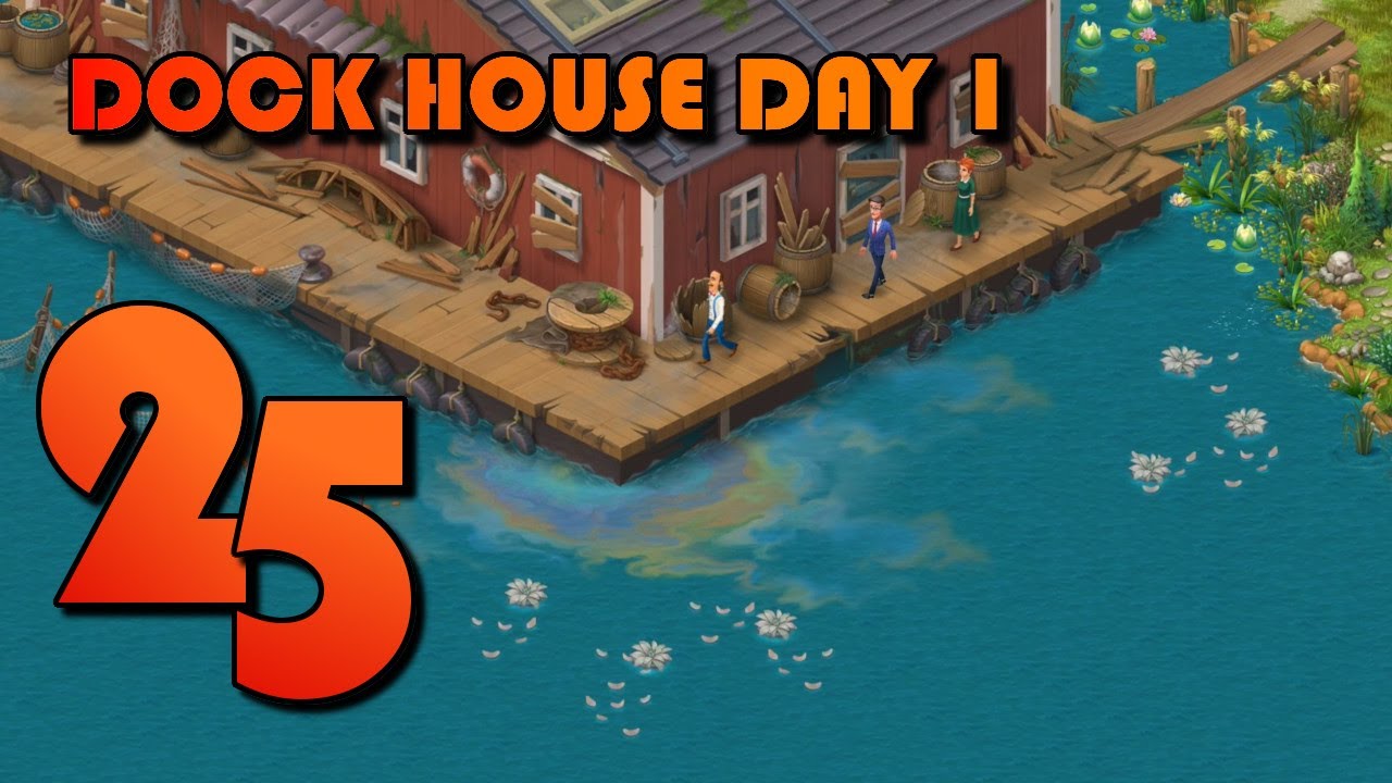 HOMESCAPES GAMEPLAY - THE LAKE HOUSE - DAY 25 - DOCK HOUSE DAY 1 - NEW ROOM