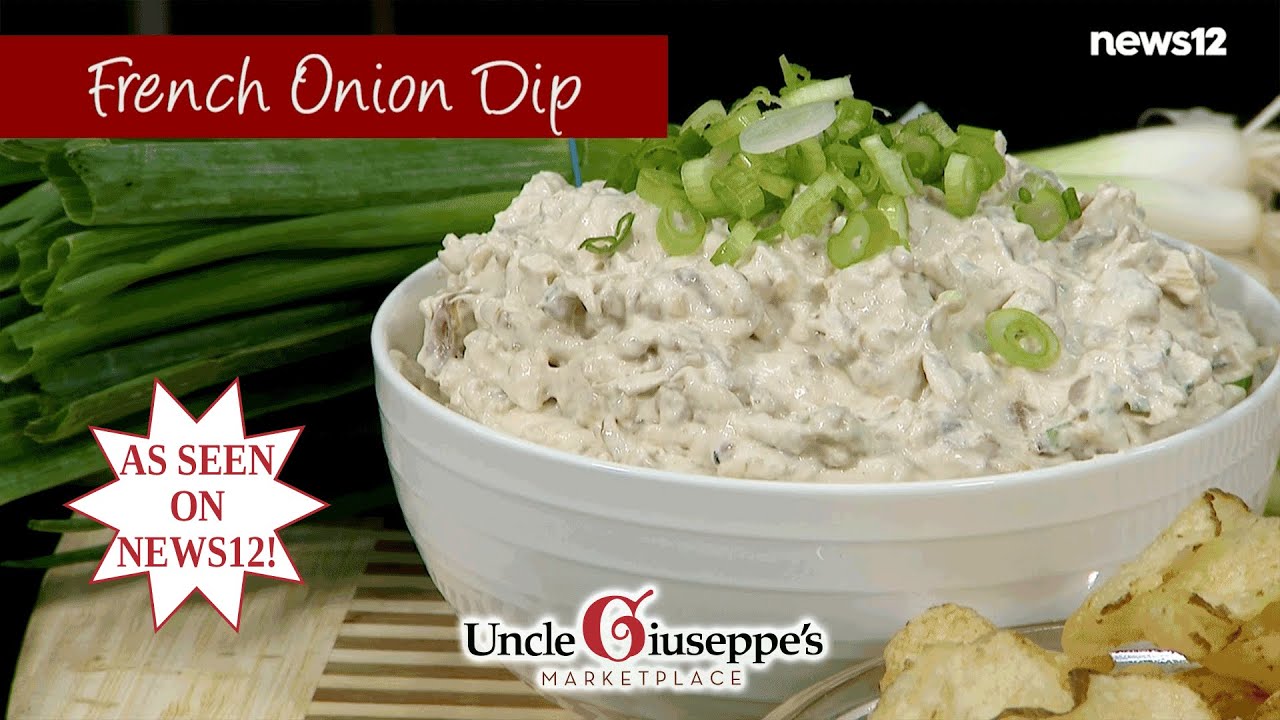 The Ultimate French Onion Dip 🧅🧄 | Uncle Giuseppe&rsquo;s Secret Recipe Revealed!