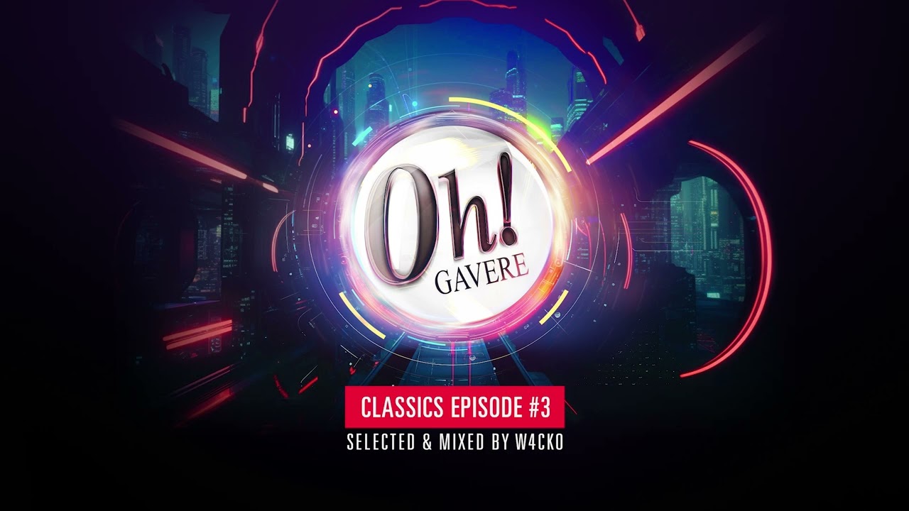 The Oh! Classics #03 - Selected & Mixed by W4cko