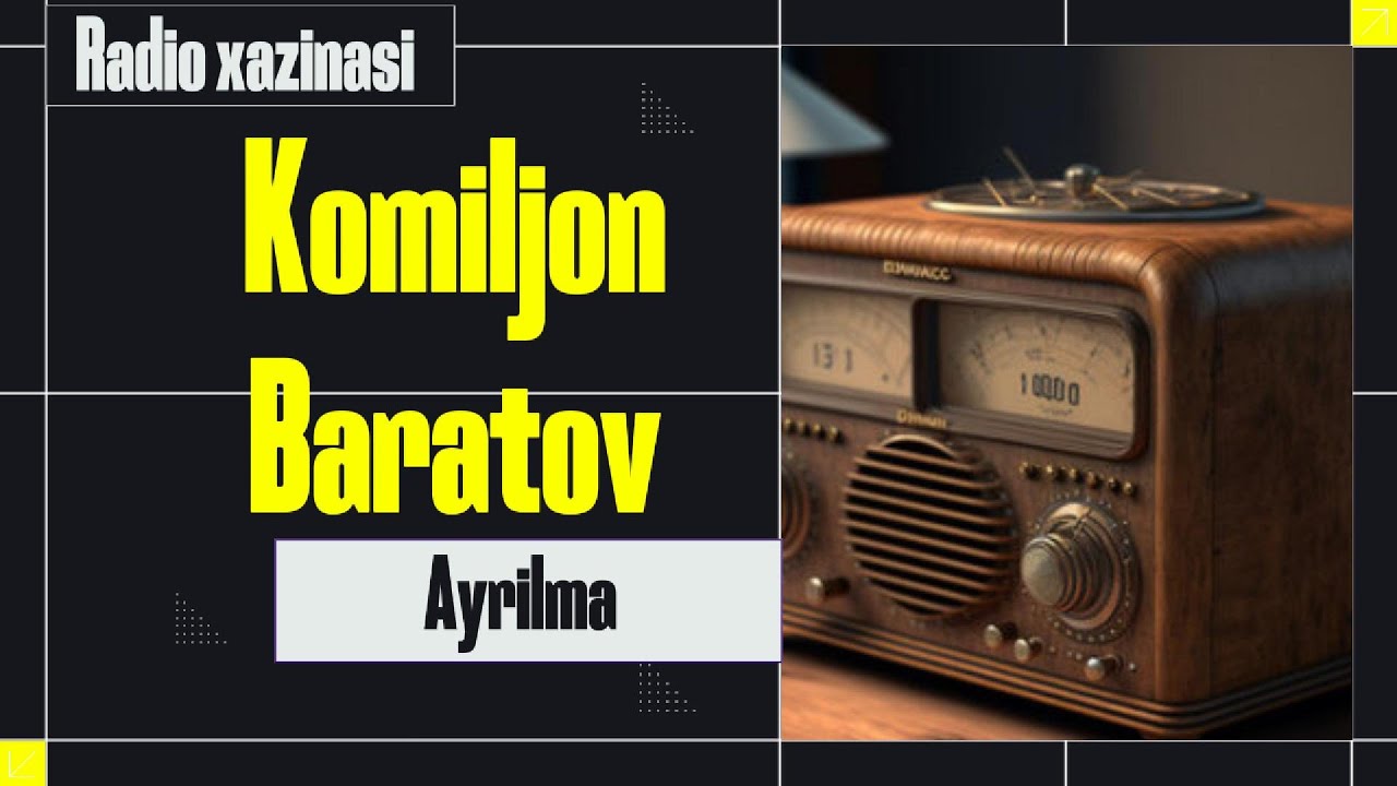 Komiljon Baratov - Ayrilma. Комилжон Баратов - Айрилма. 