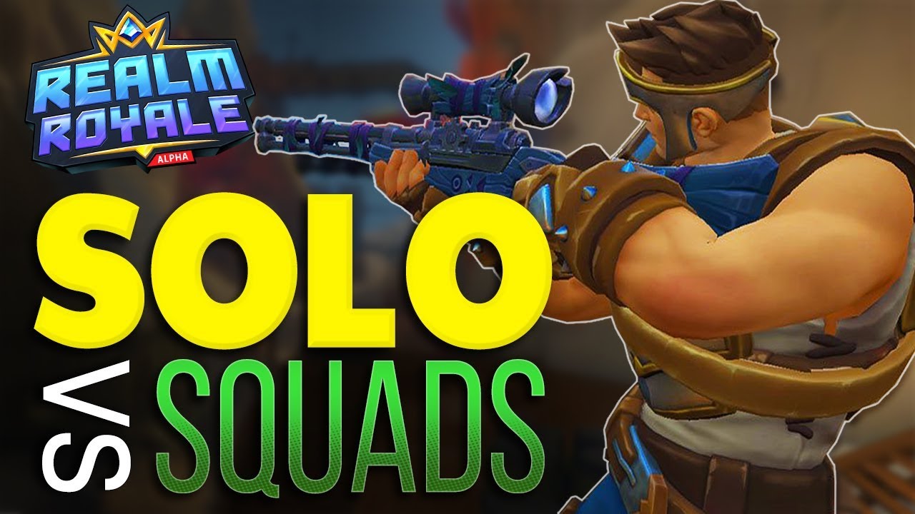 SOLO vs SQUADS | Realm Royale Hunter Gameplay
