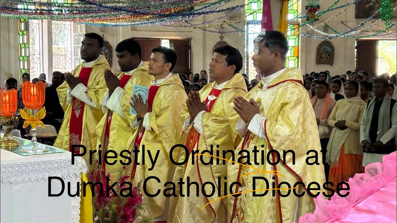 Priestly Ordination@ Dumka Catholic Diocese || Five New Priests Ordination || 