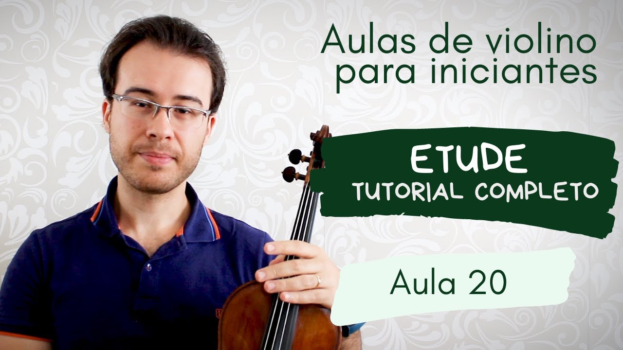 ETUDE | TUTORIAL COMPLETO | Suzuki 1 - 12 | Aula de violino para iniciantes (#20)