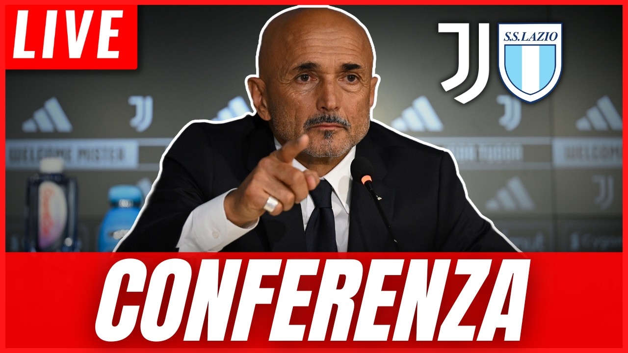 🔴 DIRETTA VIDEO | CONFERENZA STAMPA YILDIZ e LUCIANO SPALLETTI PRE JUVENTUS - LAZIO