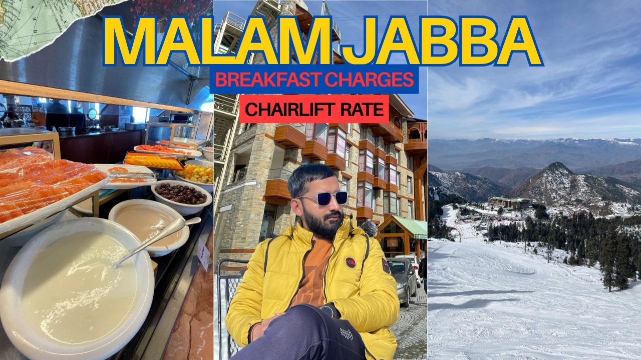 How much Breakfast in PC Cost? Current Rate of Malam Jabba Chairlift | Malam Jabba Ski Resort