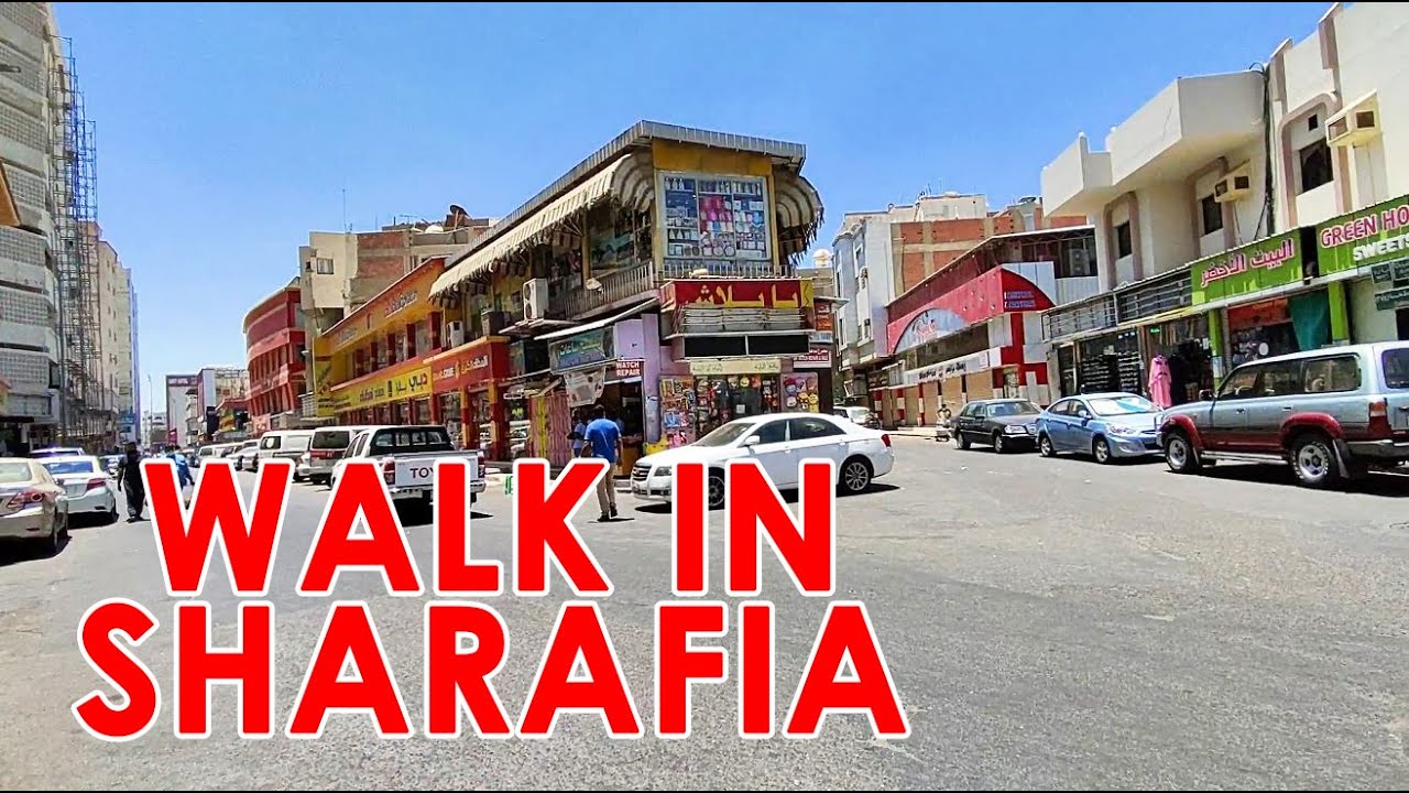 ജിദ്ദയിലെ കേരളം...ഷറഫിയ  !! A walk in Sharafiya- Jeddah- Saudiarabia