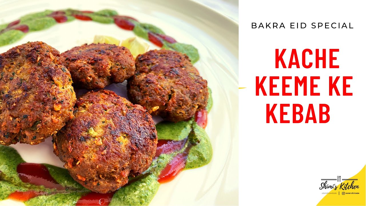 KEEME KE KEBAB | KACHE KEEMA KE KEBAB | BAKRID SPECIAL | SHIMI'S KITCHEN