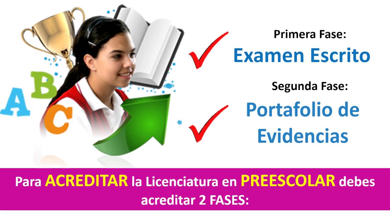 Licenciatura en Educación Preescolar CENEVAL Acuerdo 357 CdMX DF
