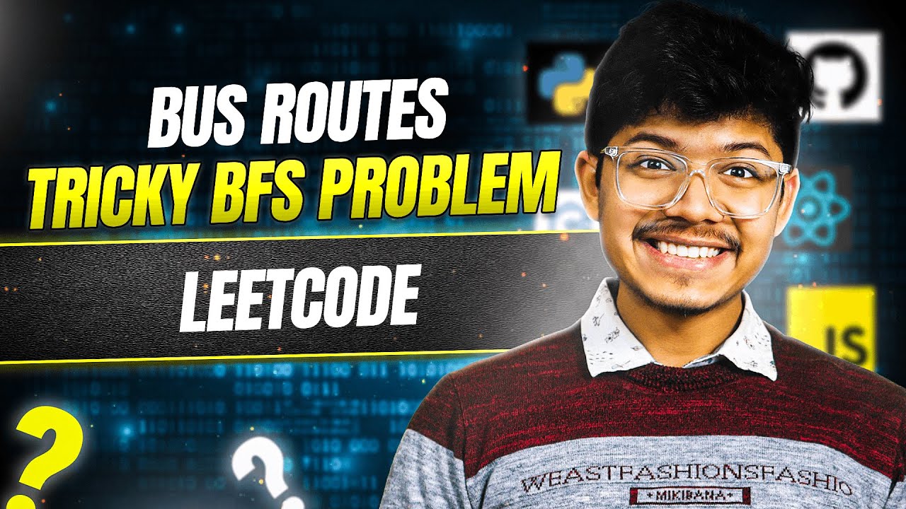 815. Bus Routes | Tricky BFS