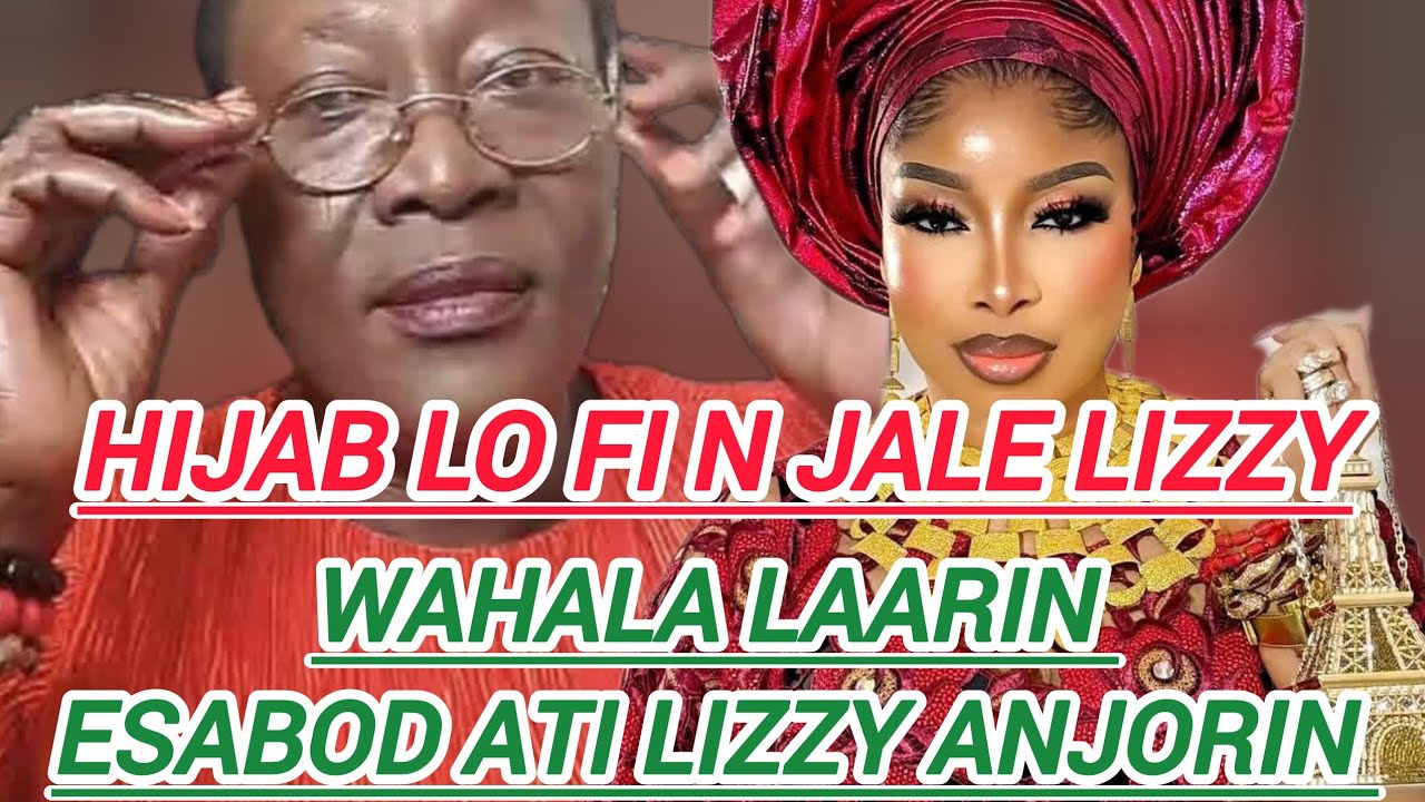 OLE, GBEWIRI NI LIZZY ANJORIN, IJA ṢẸṢẸ BẸRẸ LÁÀRIN EMI ÀTI Ẹ, ESABOD YARI OOO
