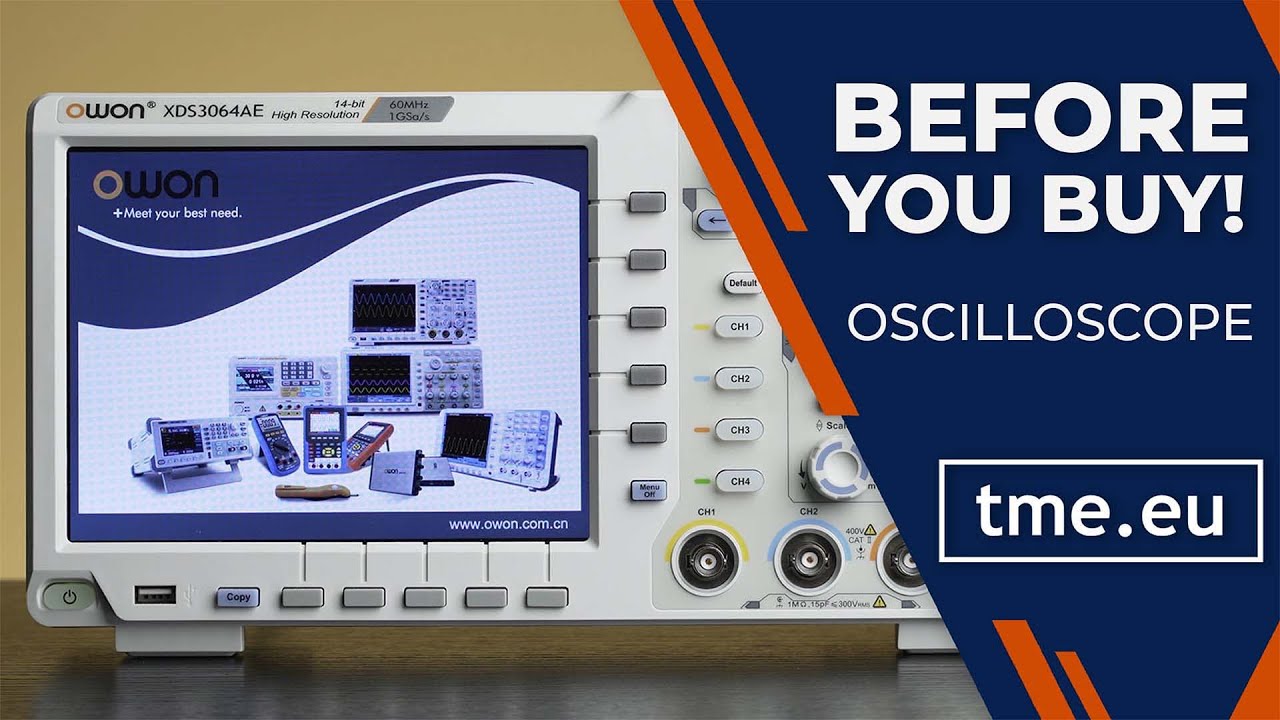 Watch This Before You Buy An Oscilloscope &ndash; OWON XDS3064AE