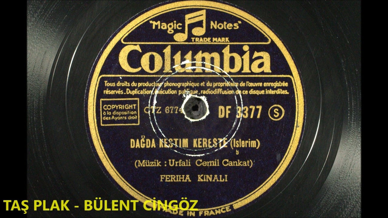 Feriha Kınalı - Dağdan Kestim Kereste - 1946
