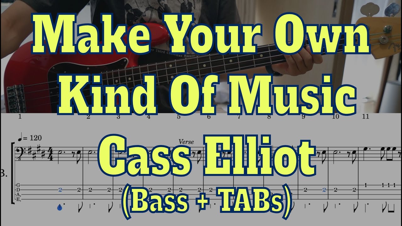 Cass Elliot - Make Your Own Kind Of Music(Bass cover + Tabs)