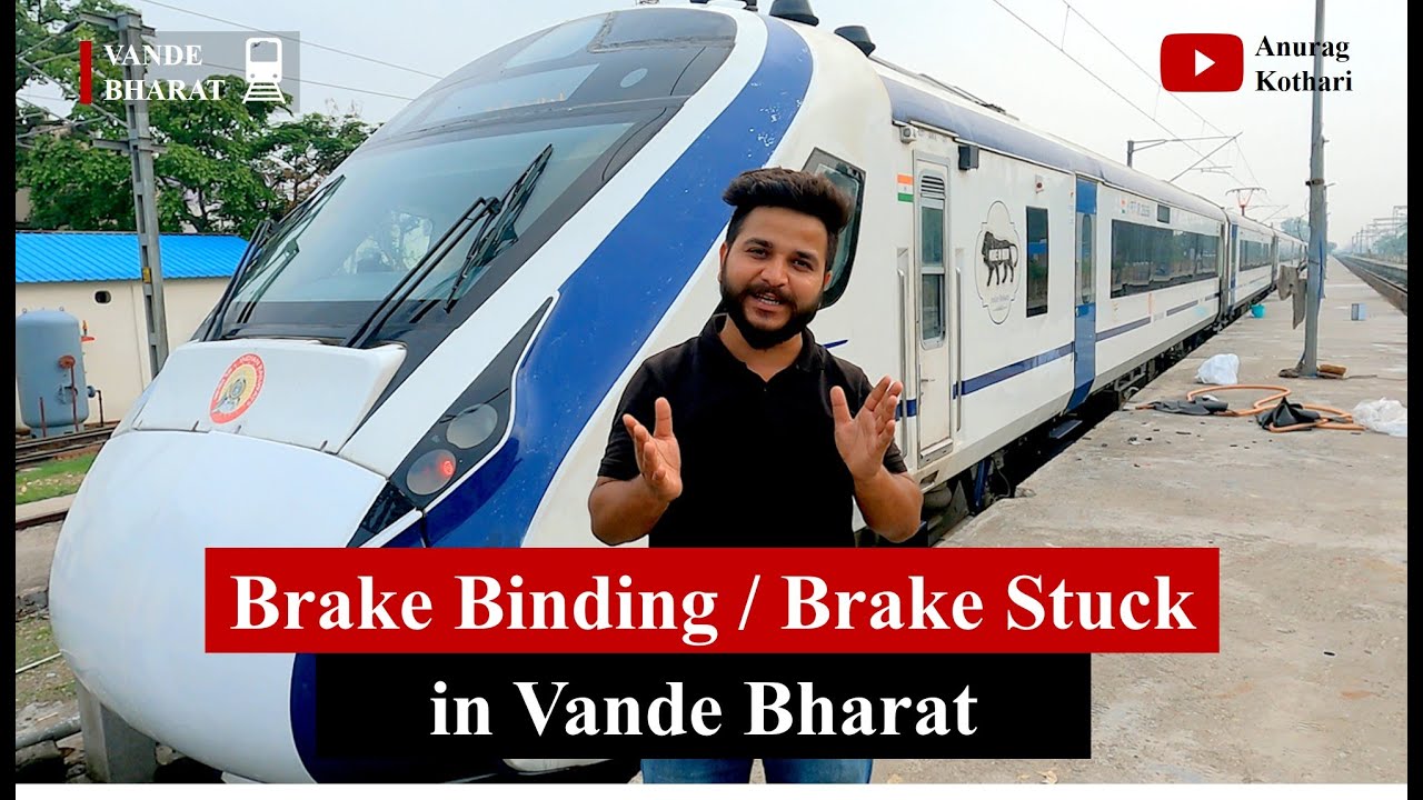 Brake Binding / EP brake stuck : Vande Bharat troubleshooting (6)
