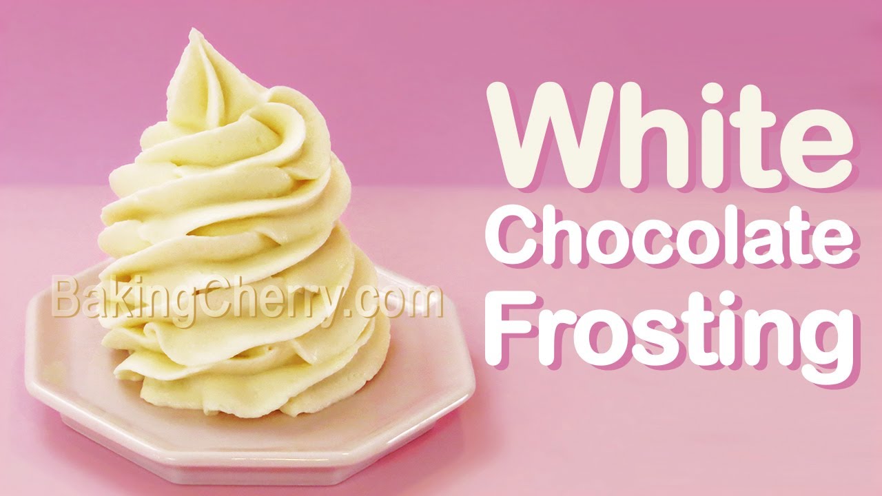 White Chocolate Frosting Recipe | Creamy Vanilla-Flavored Cream Cheese Frosting | Baking Cherry