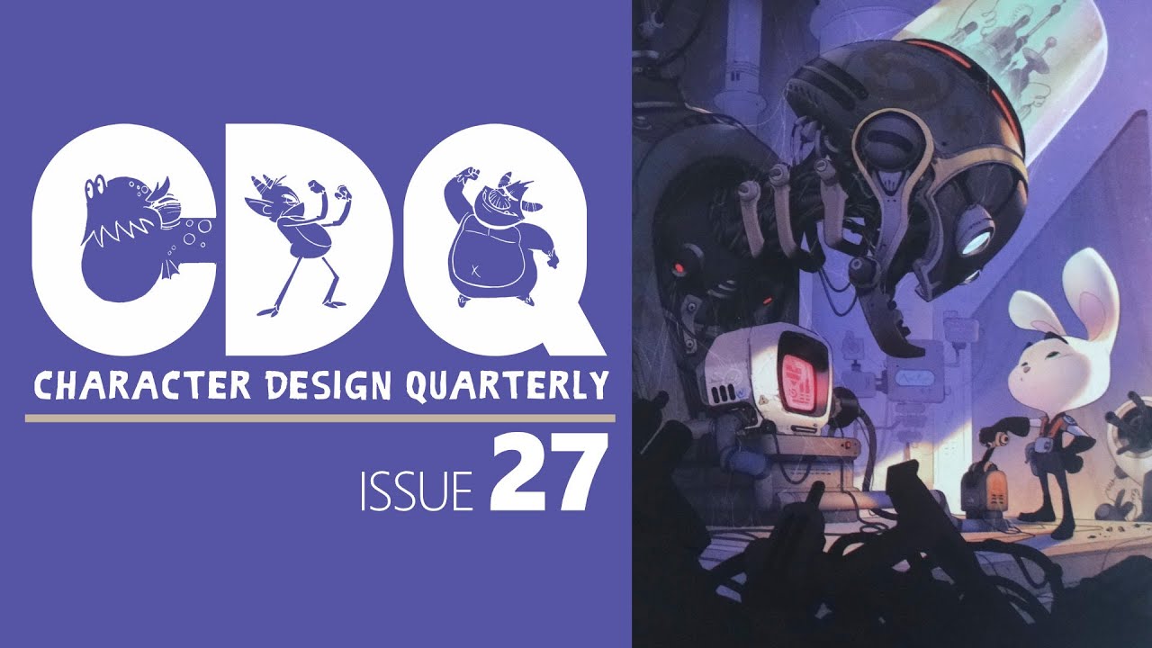 CDQ ISSUE 27 • Character Design Quarterly Magazine by 3DTotal Publishing - Click Look Unboxing