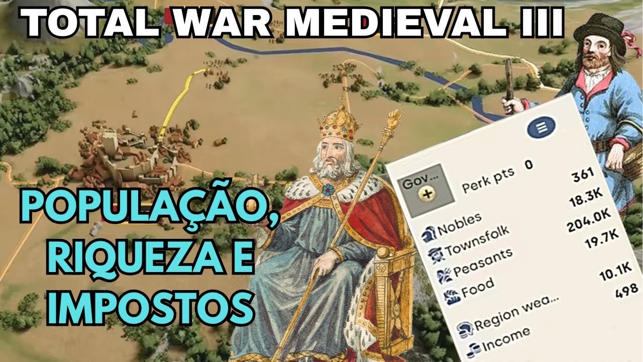 TOTAL WAR MEDIEVAL III - POPULAÇÃO E IMPOSTOS REVELADOS