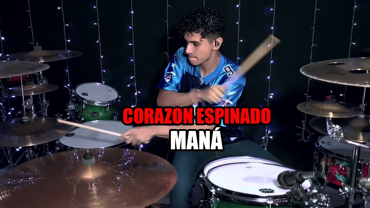 Corazón Espinado - William RC (Tributo a Maná) - Drum Cover *batería*
