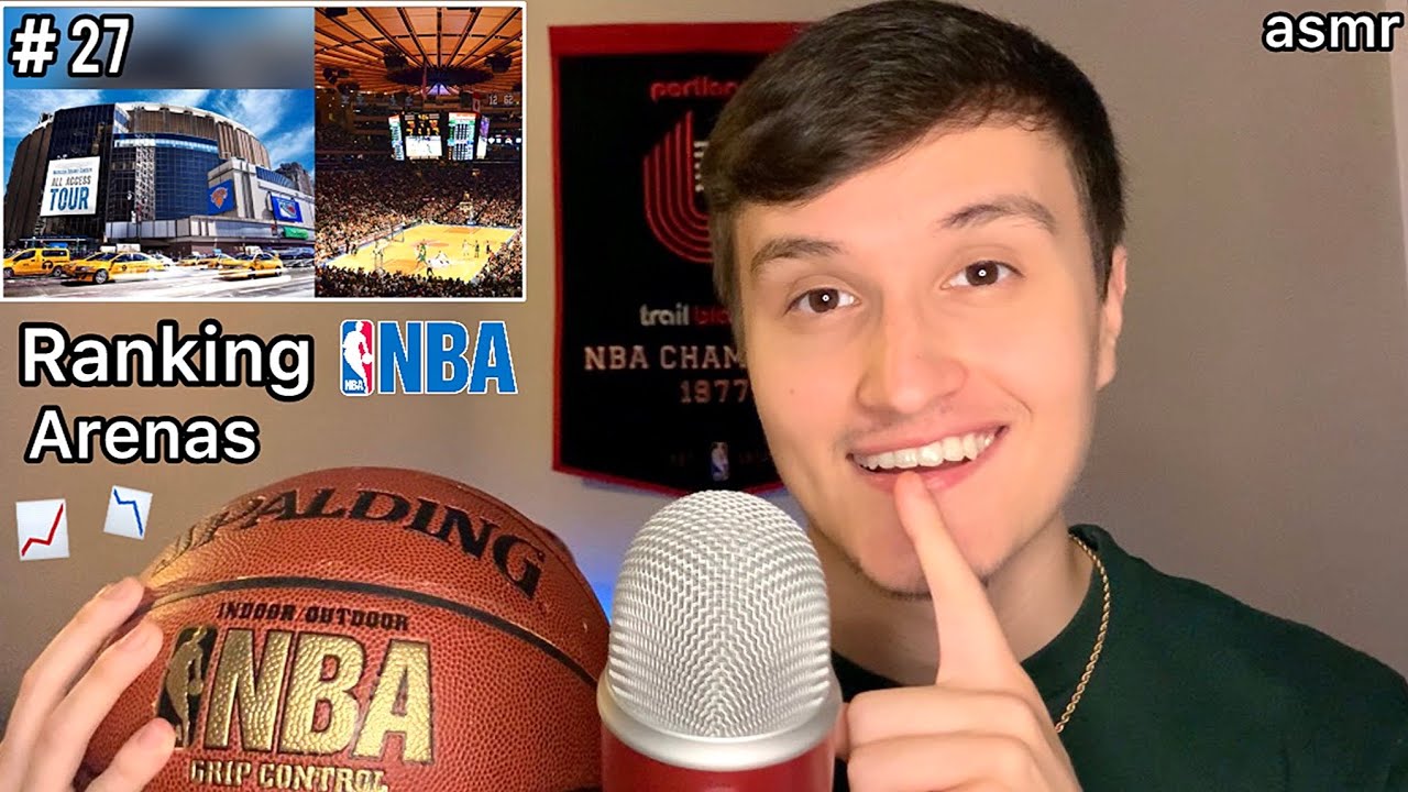 ASMR | Ranking The BEST & WORST NBA Arenas 🏀💤 (whisper ramble)