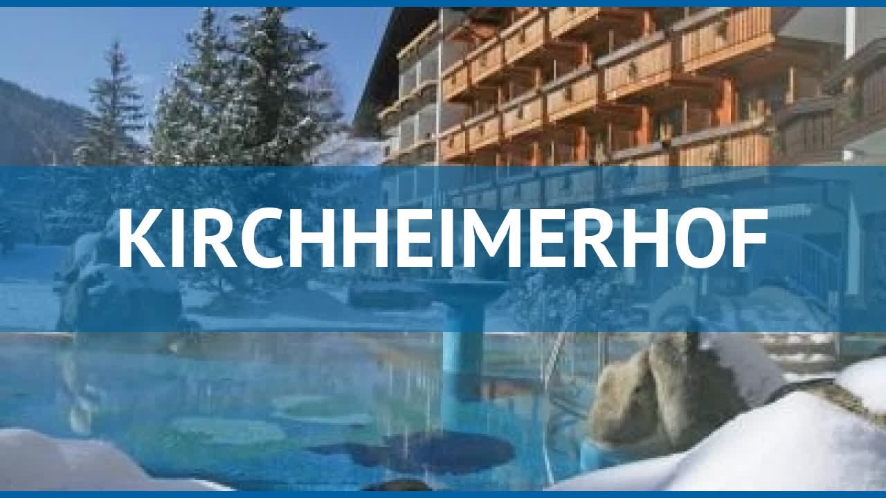 KIRCHHEIMERHOF 4* Австрия Каринтия обзор &ndash; отель КИРЧХЕИМЕРХОФ 4* Каринтия видео обзор