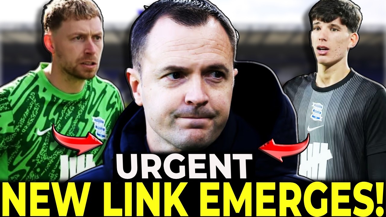 🔍 BLUES TRACKING THREE GOALKEEPER TARGETS THIS SUMMER!  BIRMINGHAM CITY FC LATEST NEWS!