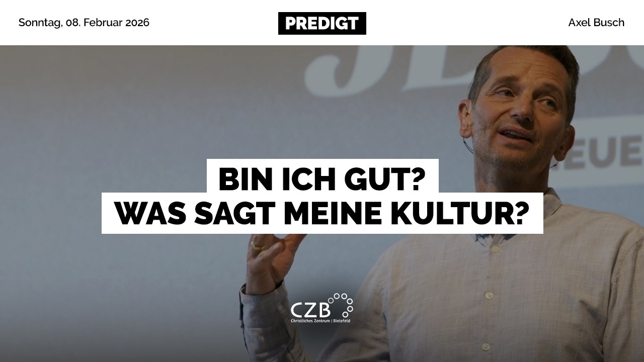 08. Februar 2026 | Gottesdienst | CZB