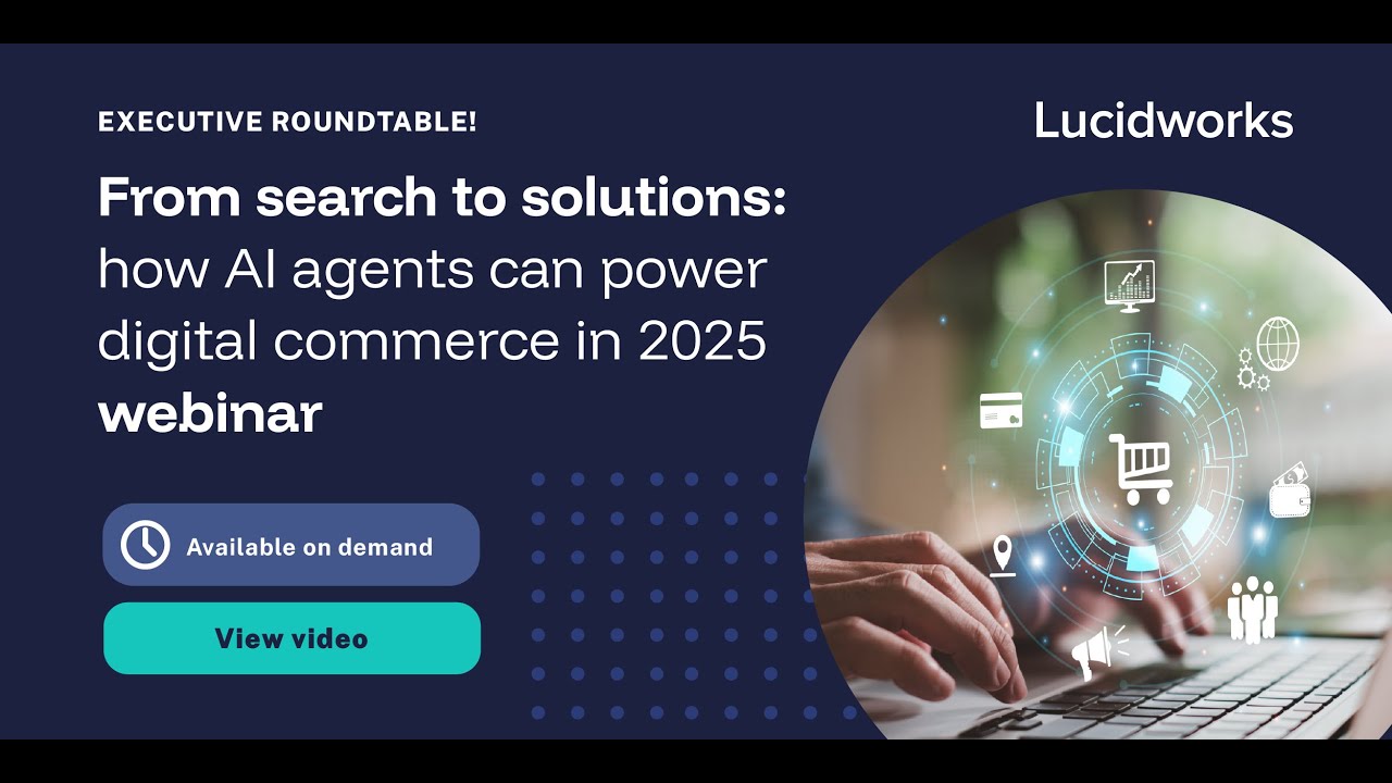 From Search to Solutions: How AI Agents Can Power Digital Commerce in 2025