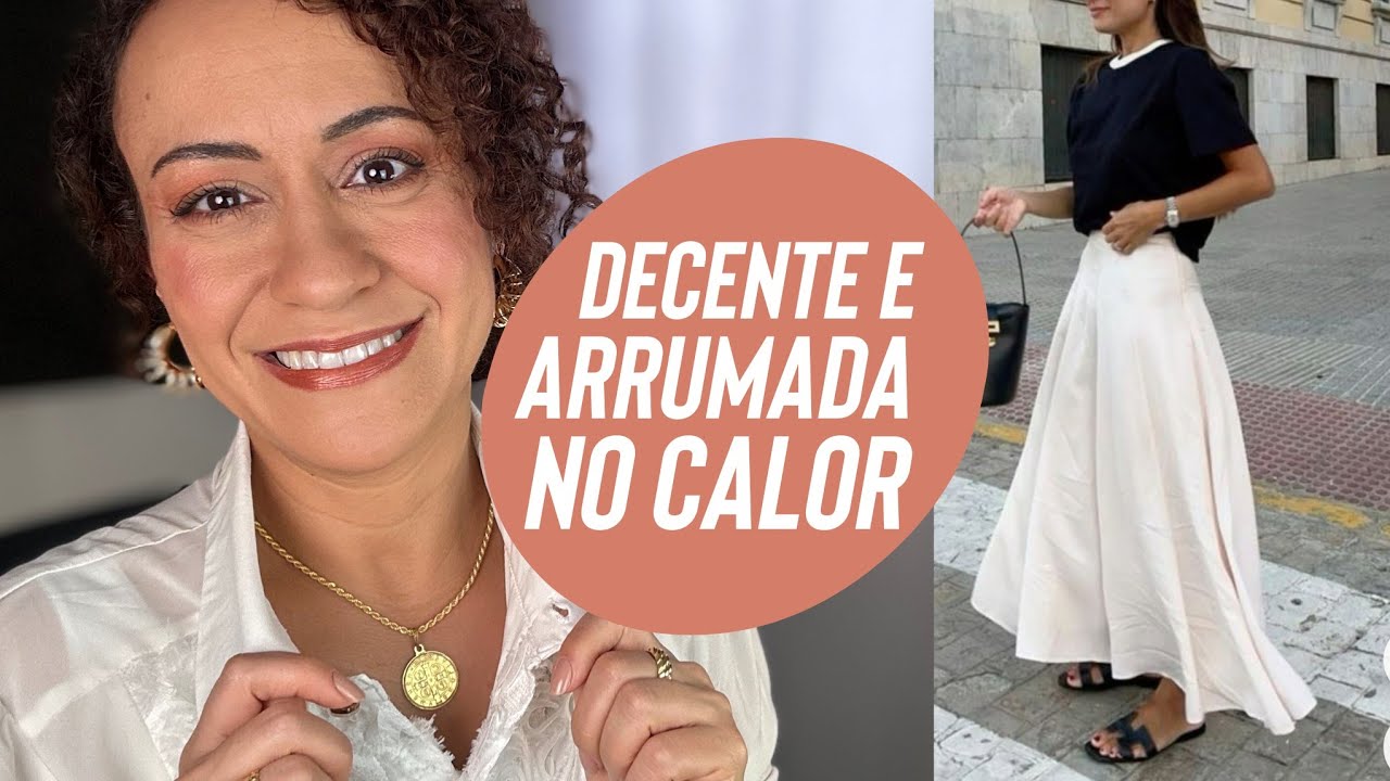 Dicas pra se vestir DECENTE e ARRUMADA no CALOR!