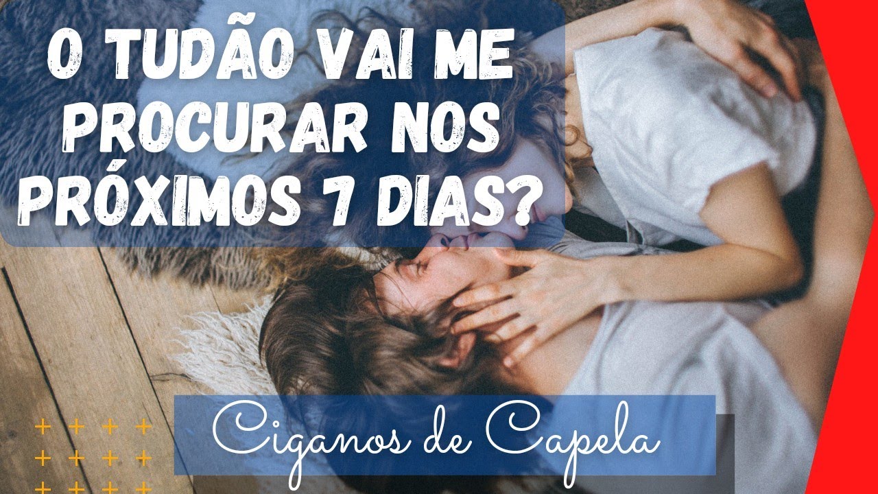 💖🎯O TUDÃO VAI ME PROCURAR NOS PRÓXIMOS 7 DIAS?