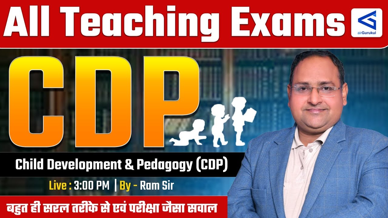 CDP Made Easy | #9 Child Development & Pedagogy for TET, CTET & All Teaching Exams | आसान तरीके से