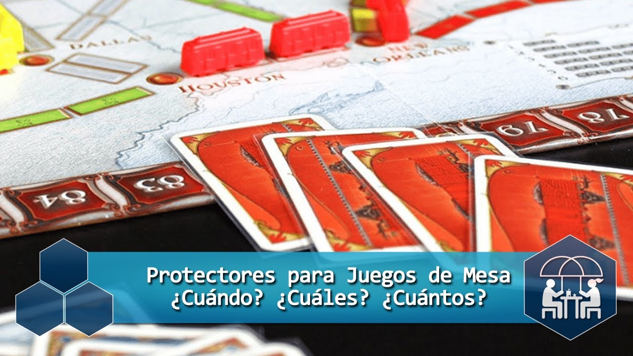 Protectores para Juegos de Mesa - ¿Cuándo? ¿Cuáles? ¿Cuántos?
