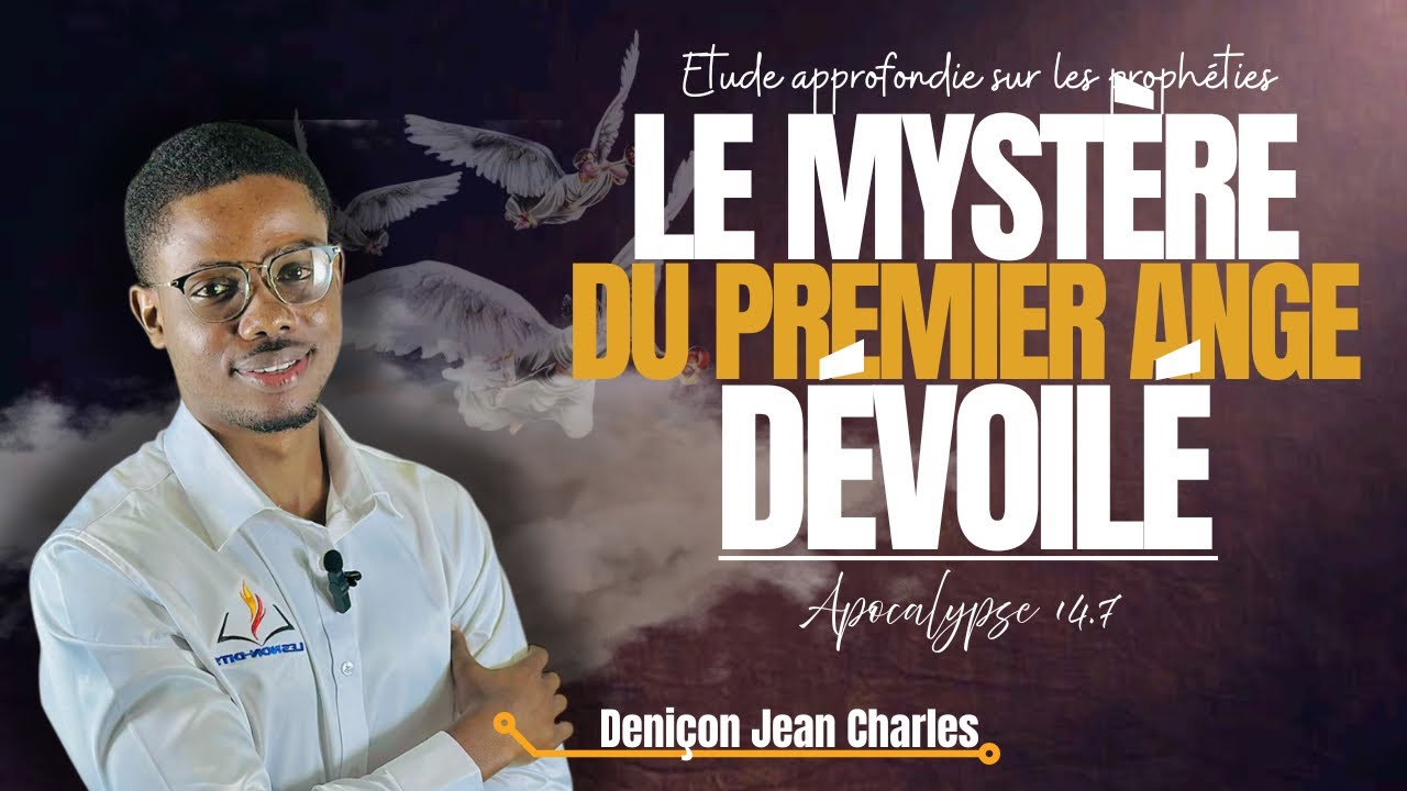 LE MYSTÈRE DU PREMIER ANGE DÉVOILÉ | Deniçon