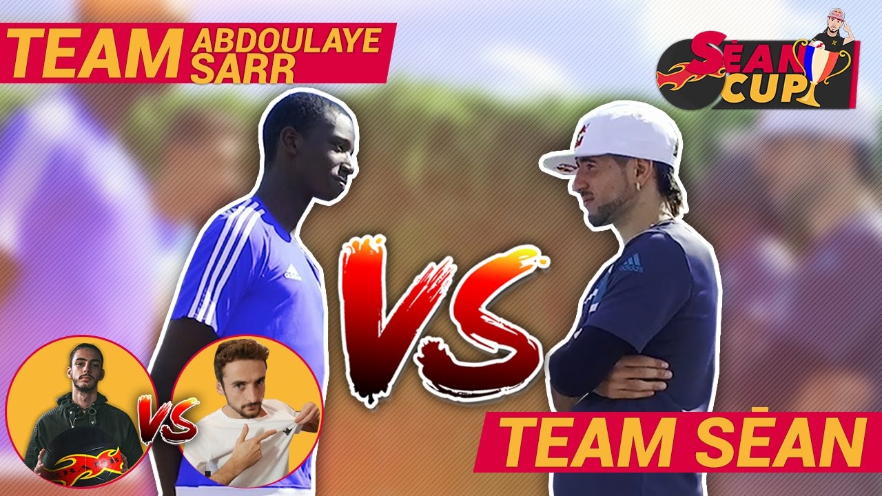 TEAM SEAN vs TEAM ABDOULAYE SARR / Sean Cup #2 @seanfreestyle