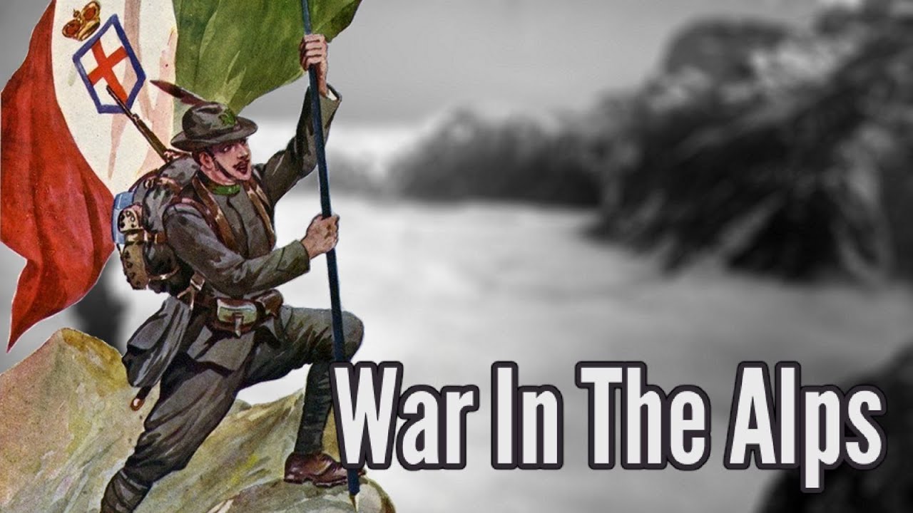 The Most Insane Battlefield In History: World War One In The Alps