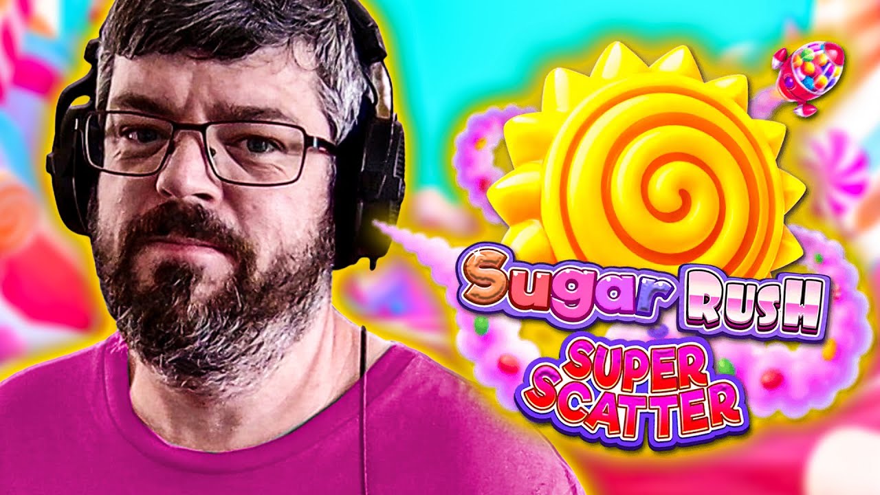 &pound;40 vs SUGAR RUSH SUPER SCATTER!!