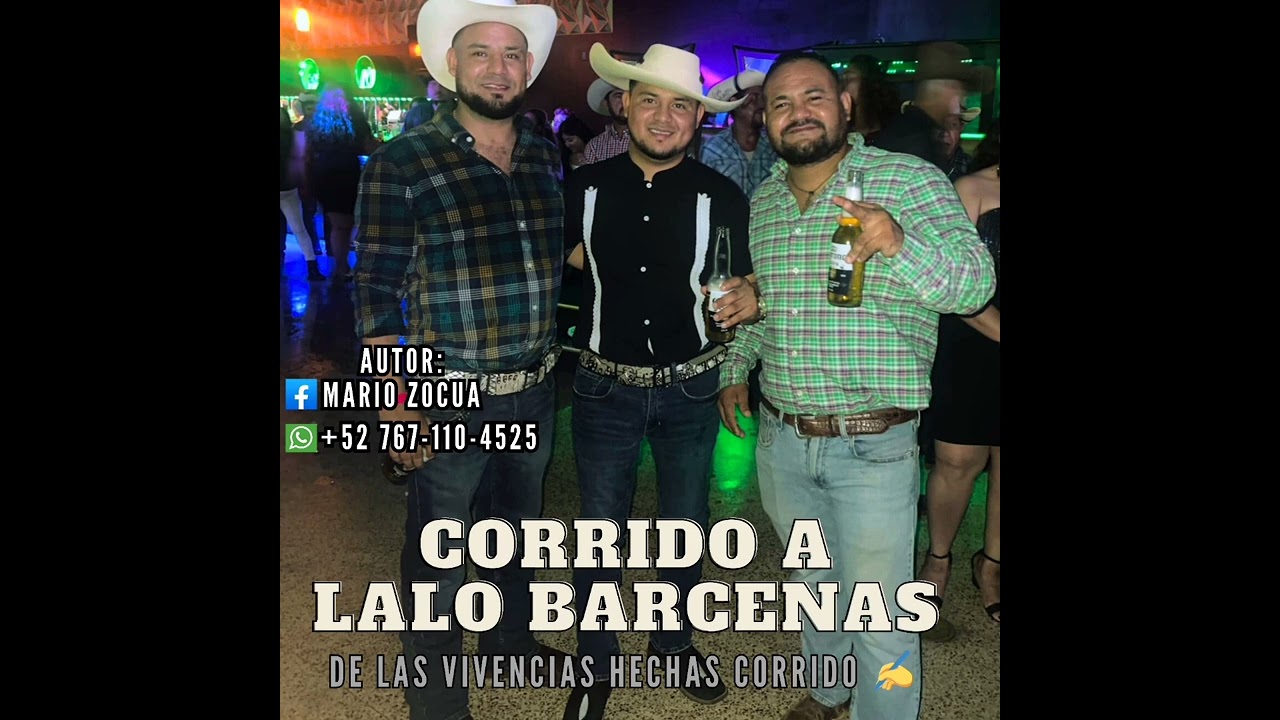 CORRIDO A LALO BARCENAS - MARIO ZOCUA