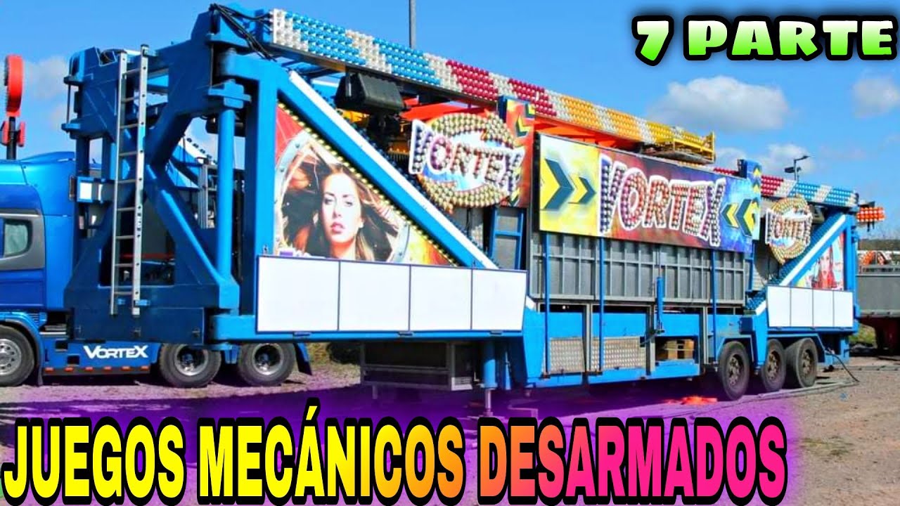 JUEGOS MECÁNICOS DESARMADOS /TRÁILERS (CAMIONES )DE FERIAS / unarmed amusement rides  PARTE 7