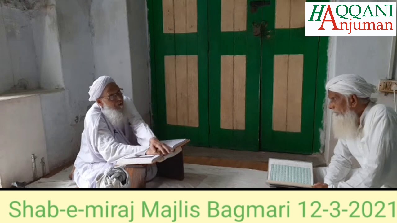 Shab-e-miraj Majlis Bagmari 12-3-2021