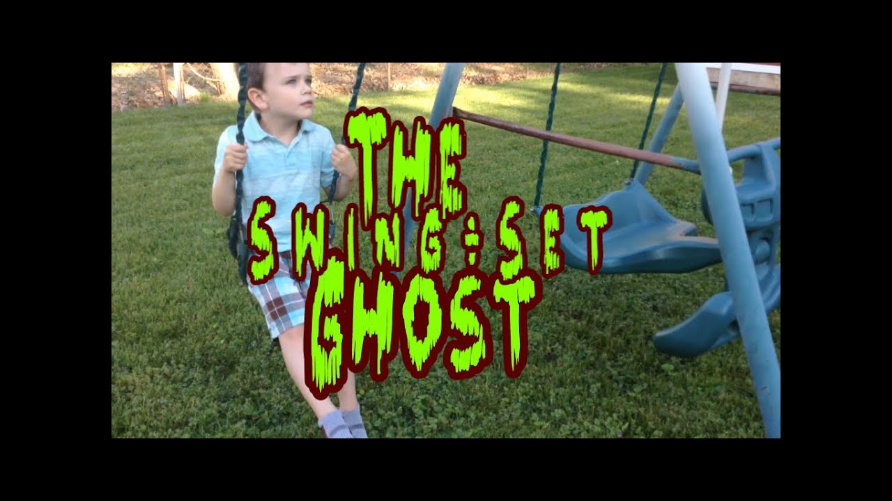The Swing-Set Ghost (a 4 yr.olds 1st Film)