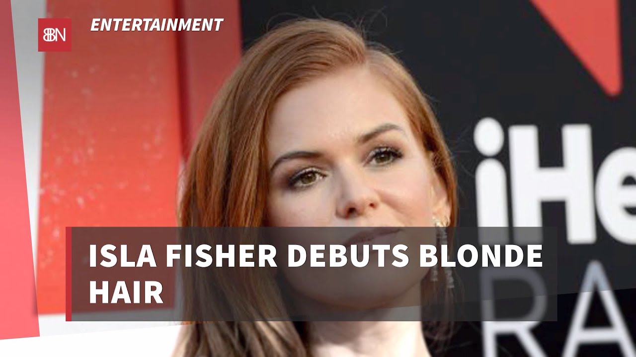 Isla Fisher Shows Off Her Blonde Look