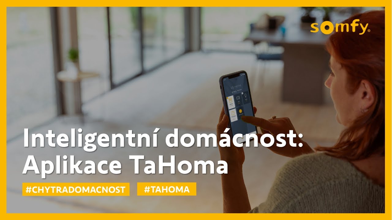 Ovl&aacute;d&aacute;n&iacute; inteligentn&iacute; dom&aacute;cnosti a nastavov&aacute;n&iacute; sc&eacute;n&aacute;řů s TaHoma | Somfy