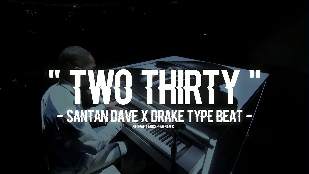 Santan Dave Type Beat Free X Drake Type Rap Instrumental 2020 - 