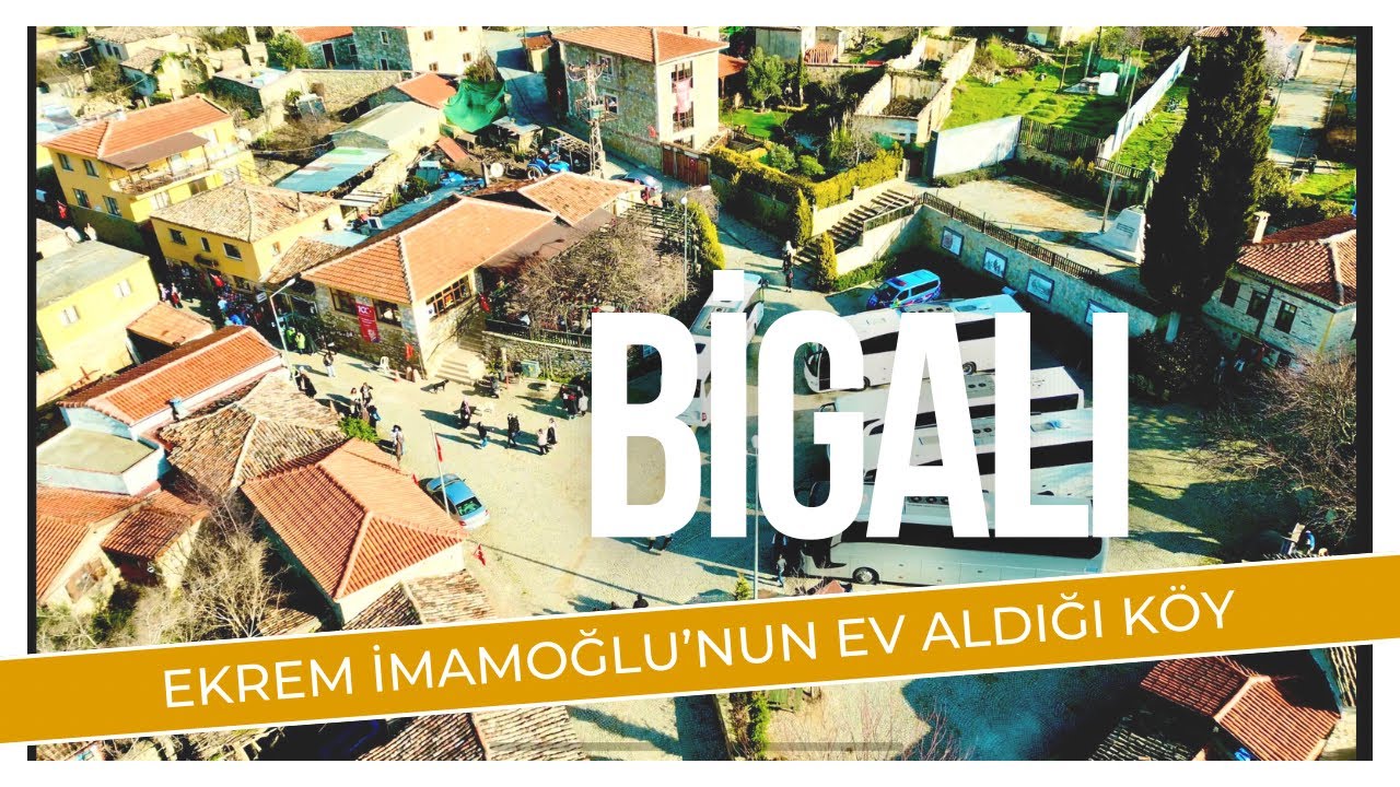 İmamoğlu’un ev aldığı köy:  BİGALI KÖYÜ