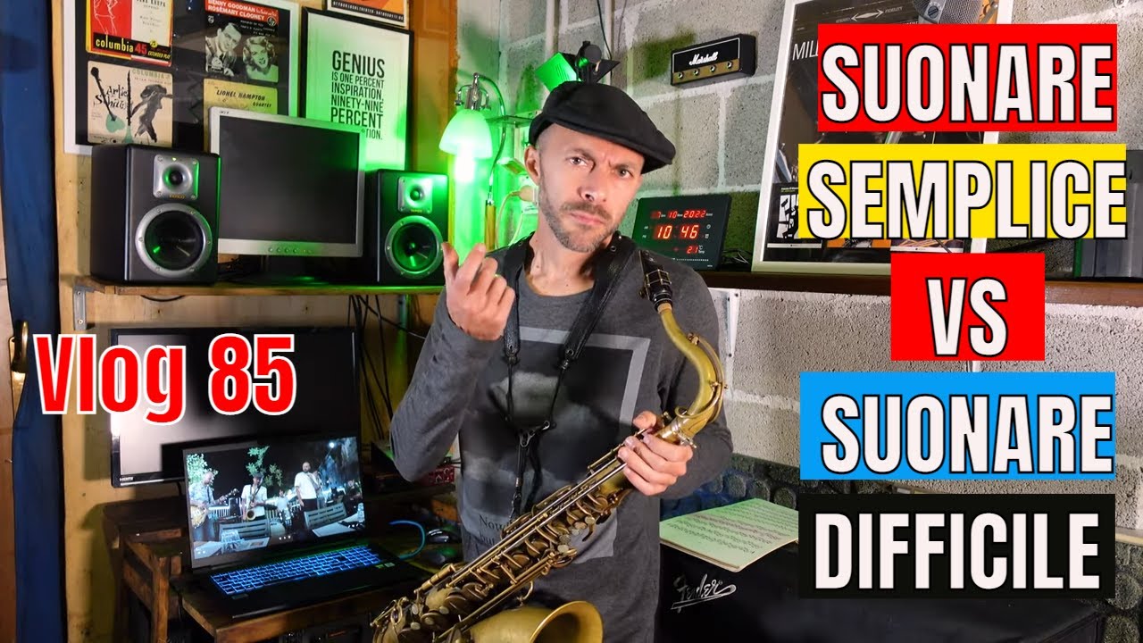 Suonare semplice vs suonare difficile - Simple vs complex soloing - Sax Vlog 85