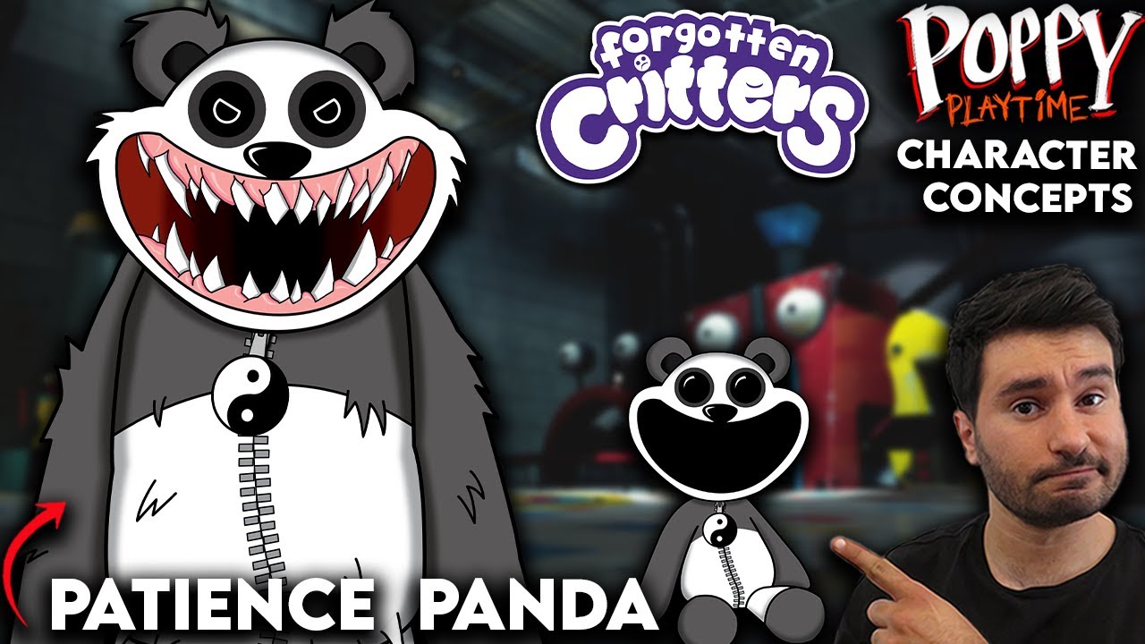 What Needs To Be In Poppy Playtime | Smiling Critters | Patience Panda | Character Concept