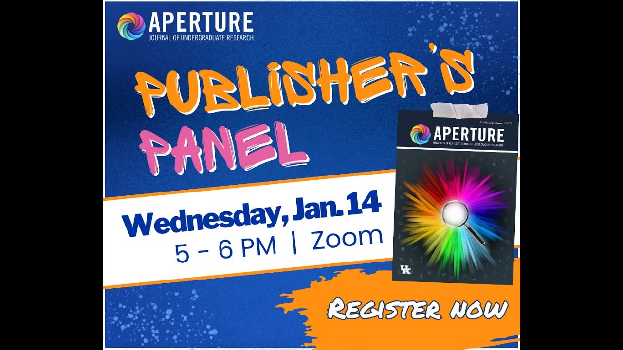 Aperture Undergraduate Journal: Publisher's Panel