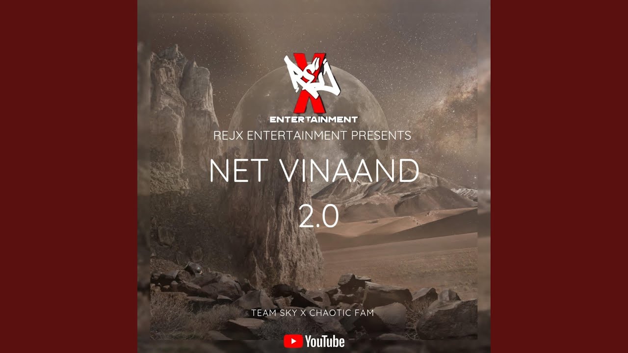 Net vinaand 2.0 (feat. Chaotic Fam)